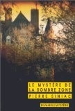 Cover of Le mystère de la sombre zone