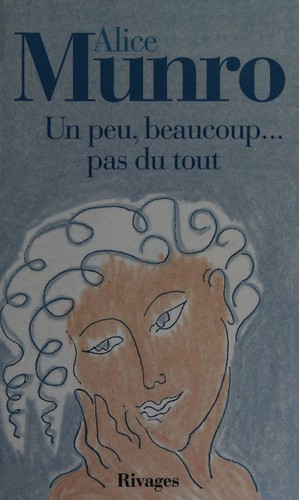 Cover of Un peu, beaucoup-- pas du tout