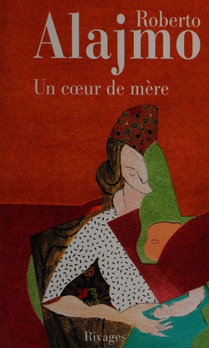 Cover of Un cœur de mère