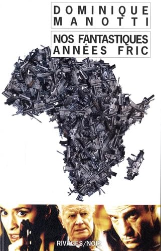 Cover of Nos fantastiques années fric