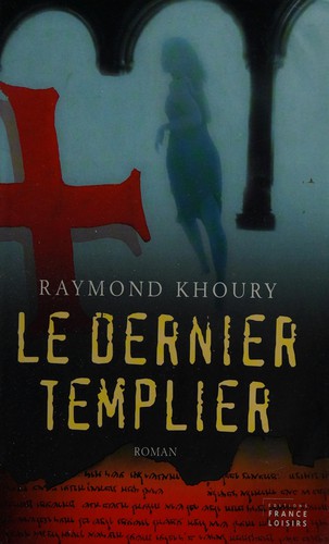 Cover of Le dernier Templier