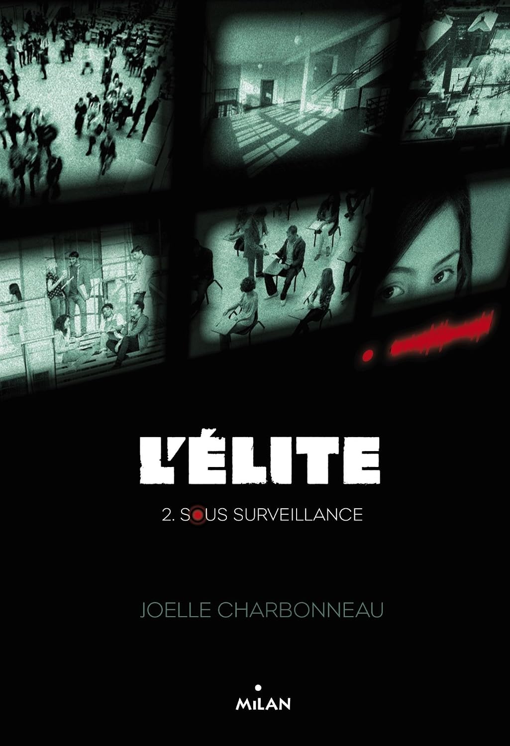 Cover of L'élite, Tome 02: Sous surveillance