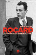 Cover of Rocard, l'enchanteur désenchanté
