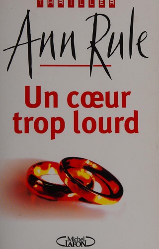 Cover of Un cœur trop lourd