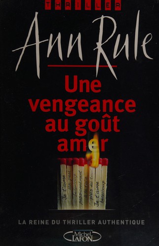Cover of Une vengeance au goût amer