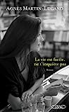 Cover of La vie est facile, ne t'inquiète pas