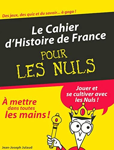 Cover of Cahier d'Histoire de France Pour les nuls