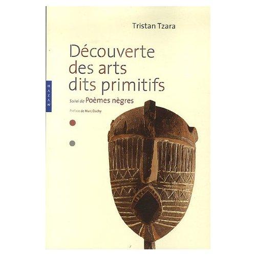 Cover of Découverte des arts dits primitifs, suivi de Poèmes nègres