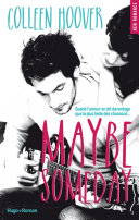 Cover of Maybe someday (Extrait offert)
