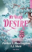 Cover of My dark desire version française
