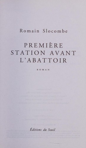 Cover of Première station avant l'abattoir