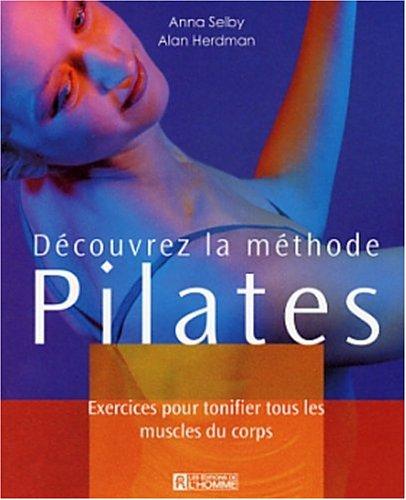 Cover of Découvrez la méthode Pilates