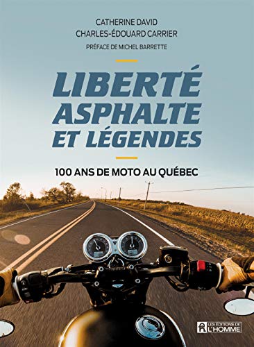 Cover of Liberté, asphalte et légendes