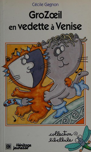 Cover of GroZoeil en vedette à Venise