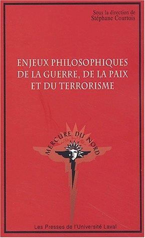 Cover of Enjeux philosophiques de la guerre de la paix et du terrorisme