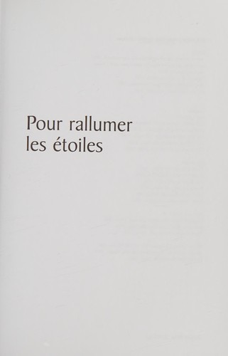 Cover of Pour rallumer les étoiles