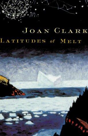 Cover of Latitudes of melt