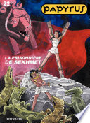 Cover of Papyrus - Tome 22 - La prisonnière de Sekhmet