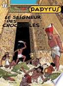 Cover of Papyrus - Tome 16 - Le seigneur des crocodiles