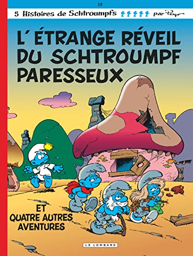 Cover of L'étrange réveil du Schtroumpf Paresseux