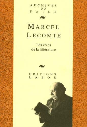 Cover of Les voies de la littérature