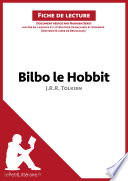 Cover of Bilbo le Hobbit de J. R. R. Tolkien (Analyse de l'oeuvre)