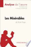 Cover of Les Misérables de Victor Hugo (Analyse de l'oeuvre)