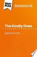 Cover of The Kindly Ones van Jonathan Littell (Boekanalyse)