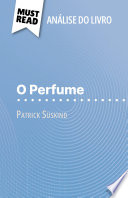 Cover of O Perfume de Patrick Süskind (Análise do livro)