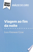 Cover of Viagem ao fim da noite de Louis-Ferdinand Céline (Análise do livro)