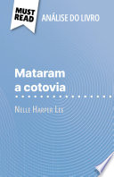 Cover of Mataram a cotovia de Nelle Harper Lee (Análise do livro)