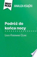 Cover of Podróż do końca nocy książka Louis-Ferdinand Céline (Analiza książki)