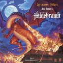 Cover of Les années Tolkien des frères Hildebrandt