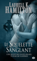 Cover of Anita Blake, T5 : Le Squelette sanglant