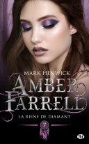 Cover of Amber Farrell, T7 : La Reine de diamant