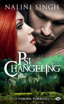Cover of Psi-Changeling, T2 : Visions torrides