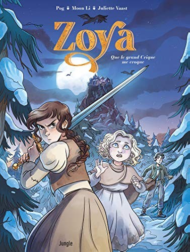 Cover of Zoya - tome 1 Quand le grand crique me croque