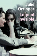 Cover of Le Pont invisible