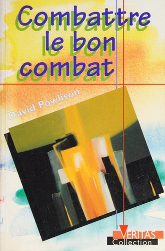 Cover of Combattre le bon combat