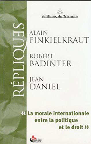 Cover of La morale internationale entre la politique et le droit