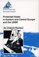 Cover of Protected areas in Eastern and Central Europe and the USSR