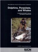 Cover of Dolphins, porpoises, and whales