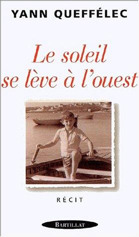 Cover of Le soleil se lève à l'ouest
