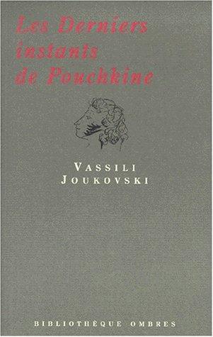 Cover of Les derniers instants de Pouchkine