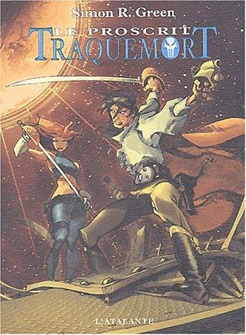 Cover of Traquemort. Le proscrit