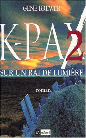 Cover of K-Pax 2