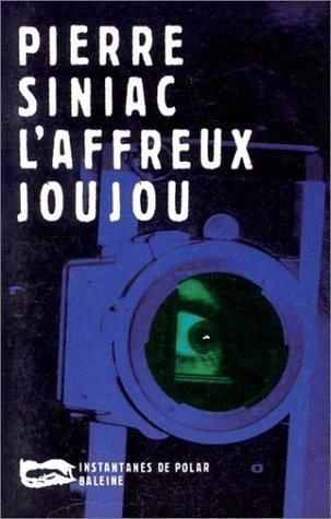 Cover of L'affreux joujou