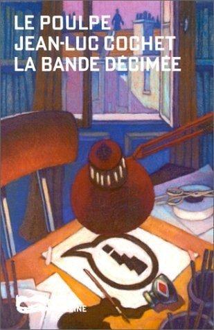 Cover of La bande décimée