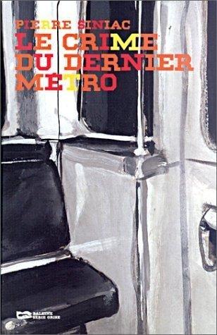 Cover of Le Crime du dernier métro