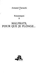 Cover of Malfrats, pour que je plonge--